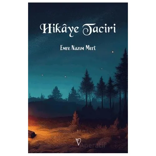 Hikâye Taciri - Emre Nazım Mert - Vacilando Kitap