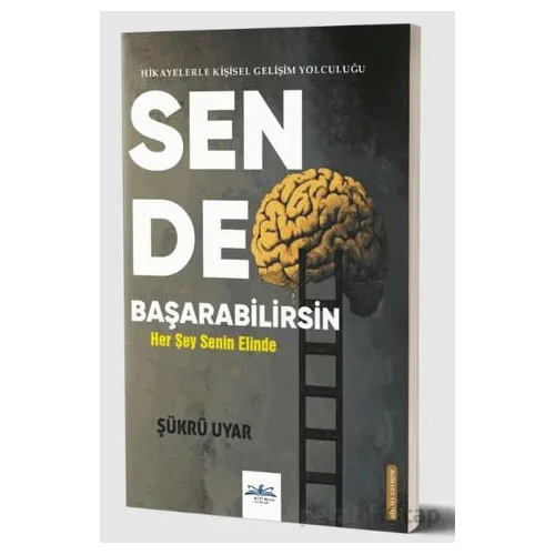 Sen De Başarabilirsin - Şükrü Uyar - Ritim Plus Yayınları
