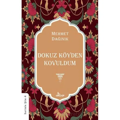 Dokuz Köyden Kovuldum - Mehmet Dağınık - Girdap Kitap