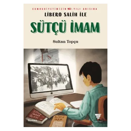 Libero Salih İle Sütçü İmam - Sultan Topçu - Varyant Yayıncılık