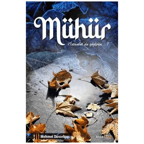 Mühür - Mehmet Duvarbaşı - Ahenk Kitap