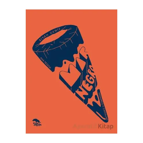 Mar Negro – Siyah Deniz - Ana Pessoa - Sırtlan Kitap