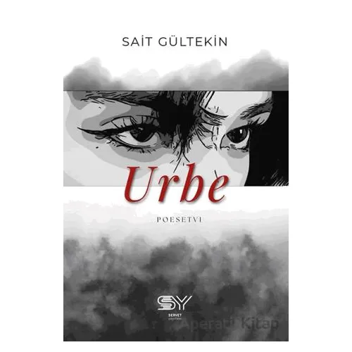 Urbe - Sait Gültekin - Servet Yayınevi