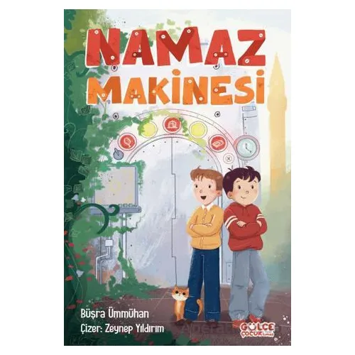 Namaz Makinesi - Büşra Ümmühan - Timaş Gülce Çocuk