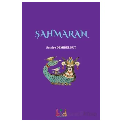 Şahmaran - Semire Demirel Kut - Sidar Yayınları