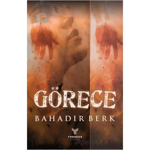 Görece - Bahadır Berk - Theseus Yayınevi