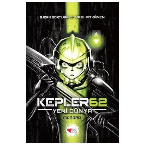 Kepler62: Yeni Dünya / Mağara - Bjorn Sortland - Can Çocuk Yayınları
