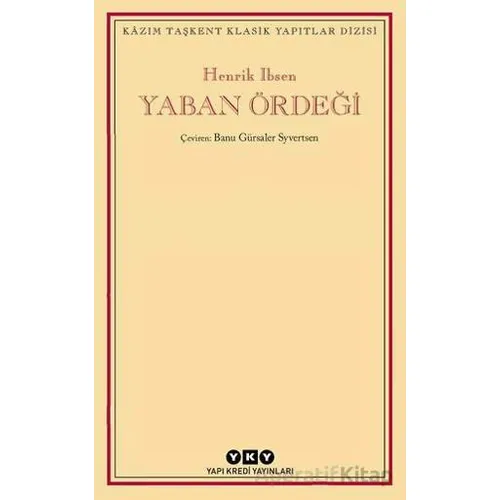 Yaban Ördeği - Henrik Ibsen - Yapı Kredi Yayınları