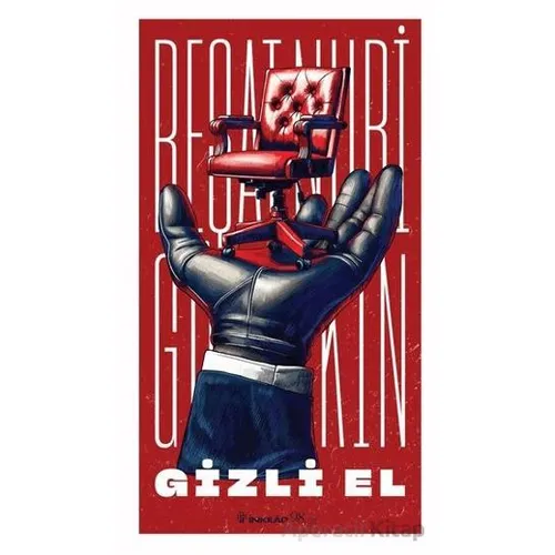 Gizli El - Reşat Nuri Güntekin - İnkılap Kitabevi