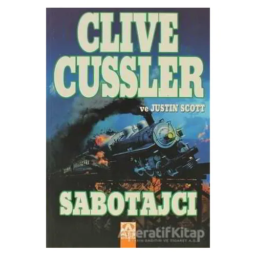 Sabotajcı - Clive Cussler - Altın Kitaplar