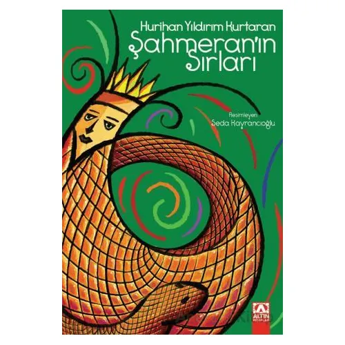 Şahmeranın Sırları - Hurihan Yıldırım Kurtaran - Altın Kitaplar