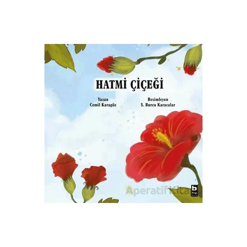 Hatmi Çiçeği - Cemil Karagöz - Bilgi Yayınevi