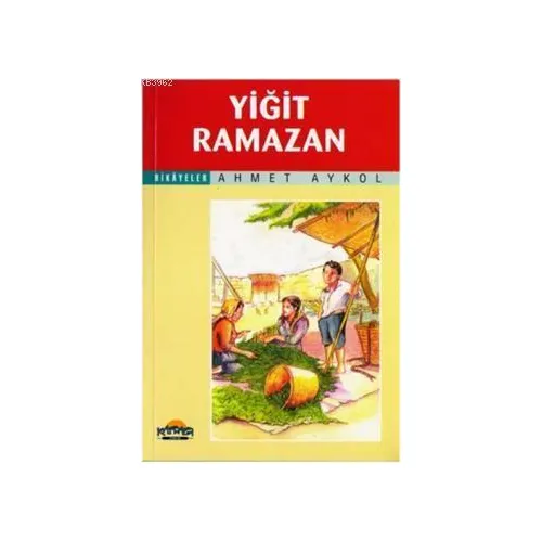 Yiğit Ramazan - Ahmet Akyol - Hikmet Neşriyat