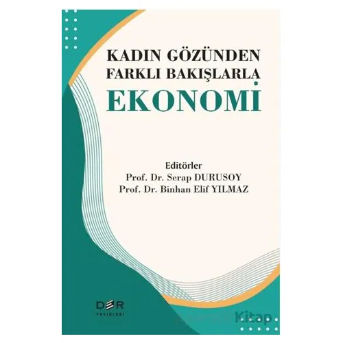 Kadın Gözünden Farklı Bakışlarla Ekonomi - Kolektif - Der Yayınları
