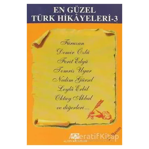 En Güzel Türk Hikayeleri 3 - Derleme - Altın Kitaplar