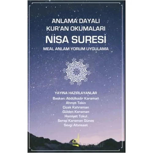 Anlama Dayalı Kuran Okumaları Nisa Suresi - Kolektif - Boğaziçi Yayınları