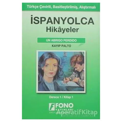 İspanyolca Hikayeler - Kayıp Palto - Kolektif - Fono Yayınları