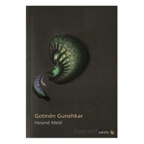 Gotinen Gunehkar - Hesene Mete - Avesta Yayınları