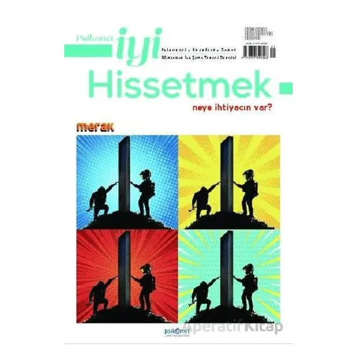 Psikonet İyi Hissetmek Sayı: 23 - Neye İhtiyacın Var? Merak - Psikonet Dergi