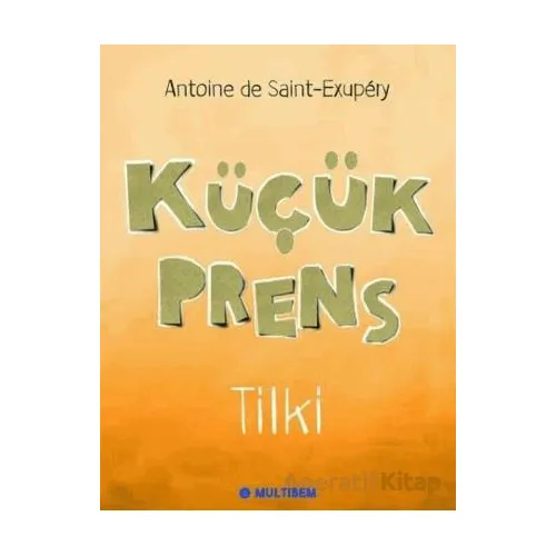 Küçük Prens Set - Semra Alkan - Multibem Yayınları
