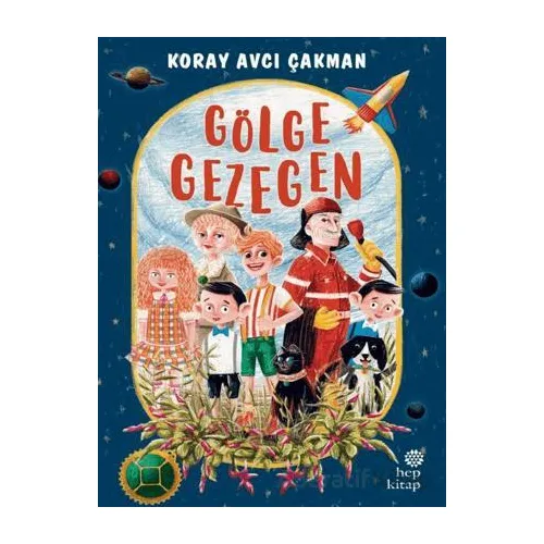 Gölge Gezegen - Koray Avcı Çakman - Hep Kitap