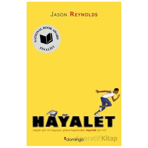 Hayalet - Jason Reynolds - Domingo Yayınevi