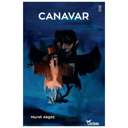 Canavar - Murat Akgöz - Yazılama Yayınevi