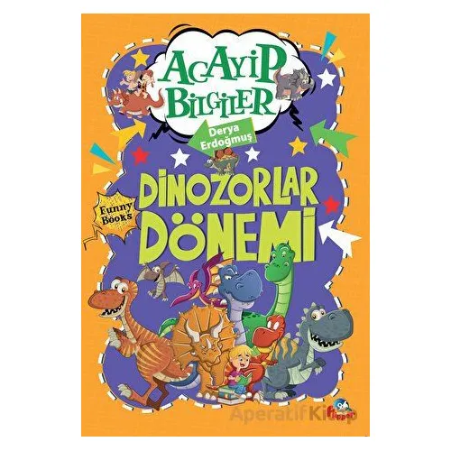 Dinozorlar Dönemi - Derya Erdoğmuş - Minik Flipper