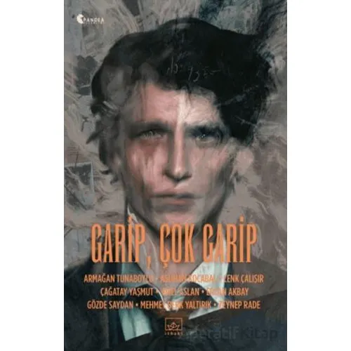 Garip, Çok Garip - Kolektif - İthaki Yayınları