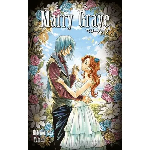 Marry Grave 5 - Hidenori Yamaci - İthaki Yayınları