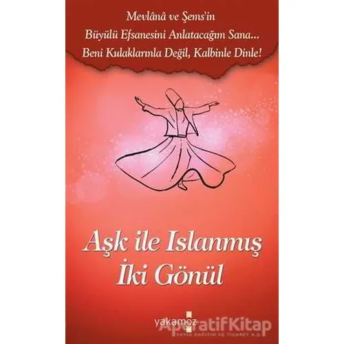 Aşk İle Islanmış İki Gönül - İsmail Avcı - Yakamoz Yayınevi
