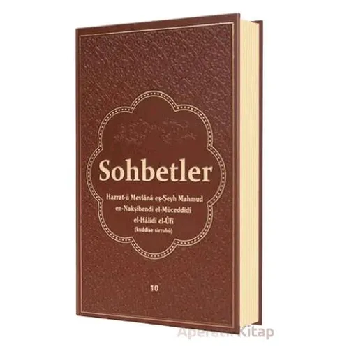 Sohbetler - 10 (Deri Cilt) - Mahmud Ustaosmanoğlu - Ahıska Yayınevi