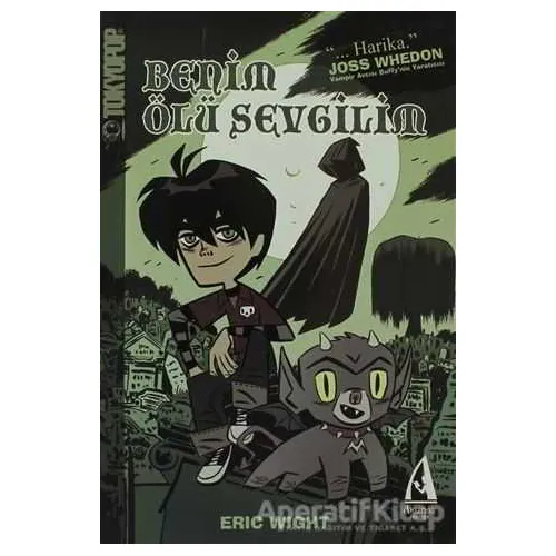 Benim Ölü Sevgilim - Eric Wight - Arunas Yayıncılık
