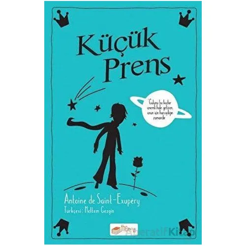 Küçük Prens - Antoine de Saint-Exupery - The Kitap Çocuk