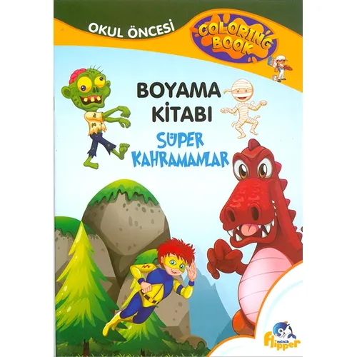 Süper Kahramanlar - Boyama Kitabı - Minik Flipper