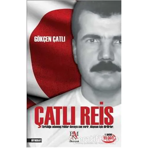 Çatlı Reis - Gökçen Çatlı - Panama Yayıncılık