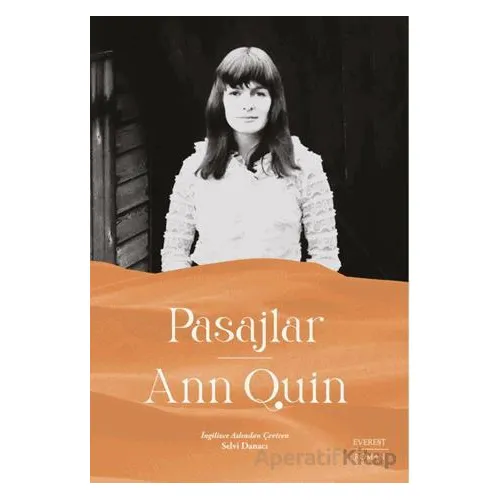 Pasajlar - Ann Quin - Everest Yayınları