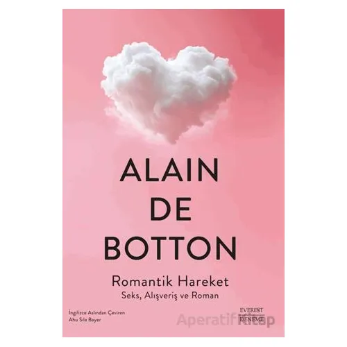 Romantik Hareket - Alain de Botton - Everest Yayınları
