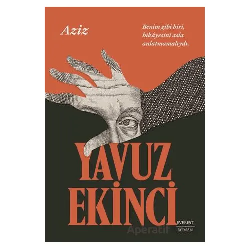 Aziz - Yavuz Ekinci - Everest Yayınları