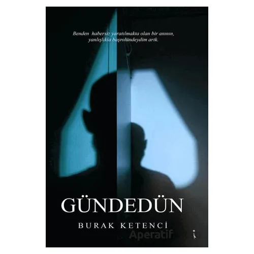 Gündegün - Burak Ketenci - İkinci Adam Yayınları