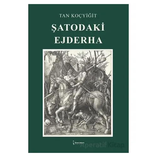 Şatodaki Ejderha - Tan Koçyiğit - İkinci Adam Yayınları