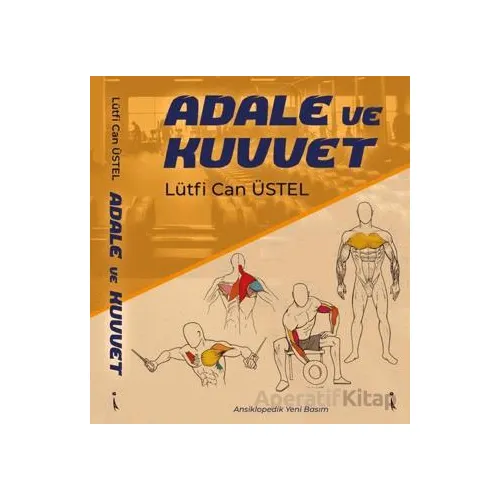 Adale ve Kuvvet - Lütfi Can Üstel - İkinci Adam Yayınları