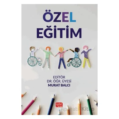 Özel Eğitim - Murat Balcı - Nobel Bilimsel Eserler