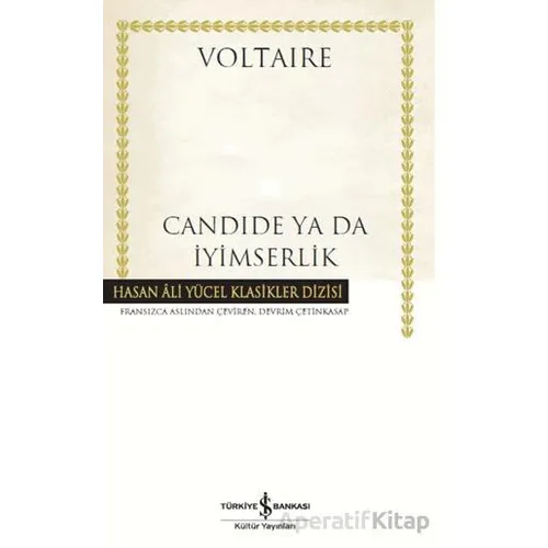 Candide Ya Da İyimserlik - Voltaire - İş Bankası Kültür Yayınları
