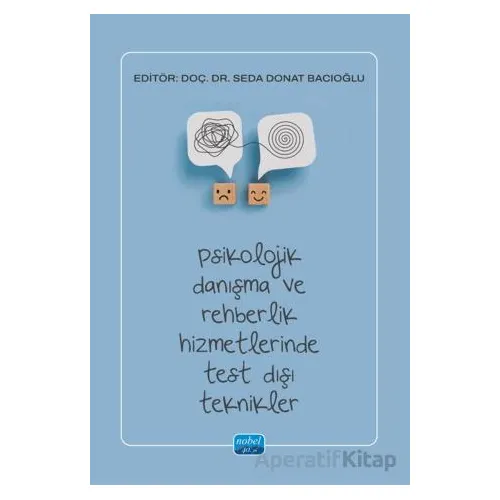 Psikolojik Danışma ve Rehberlik Hizmetlerinde Test Dışı Teknikler