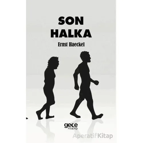 Son Halka - Ernst Haeckel - Gece Kitaplığı