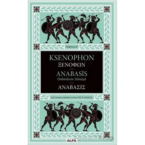 Anabasis - Ksenophon - Alfa Yayınları