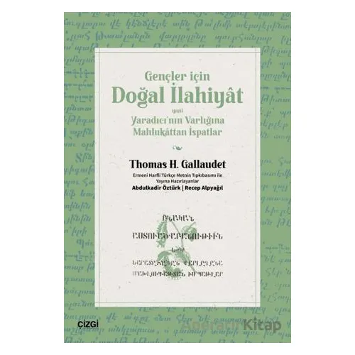 Gençler İçin Doğal İlahiyat | Yani Yaradıcı’nın Varlığına Mahlukattan İspatlar