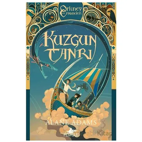 Kuzgun Tanrı - Alane Adams - Pegasus Yayınları