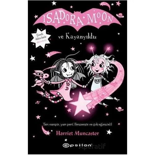 Isadora Moon ve Kayanyıldız - Harriet Muncaster - Epsilon Yayınevi